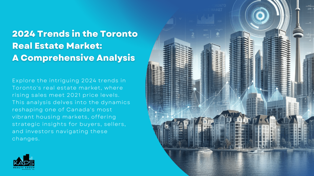 Exploring Shifts in the Toronto Real Estate Market 2024: A ...